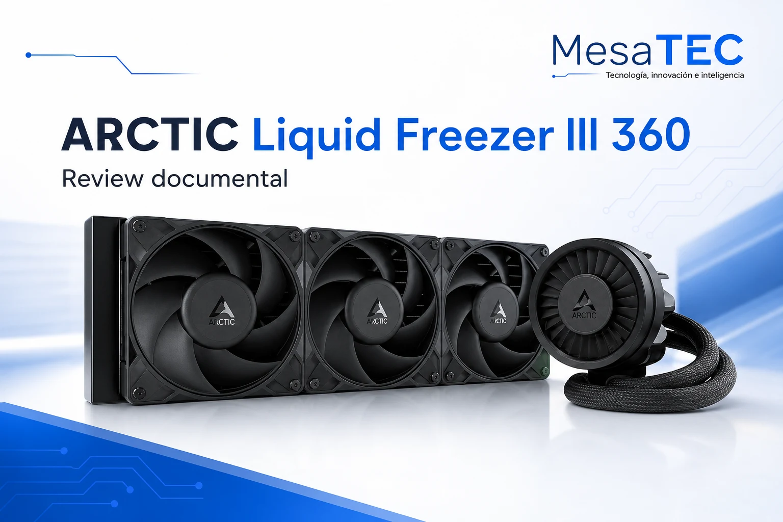ARCTIC Liquid Freezer III 360 - review MesaTEC Image 2.0