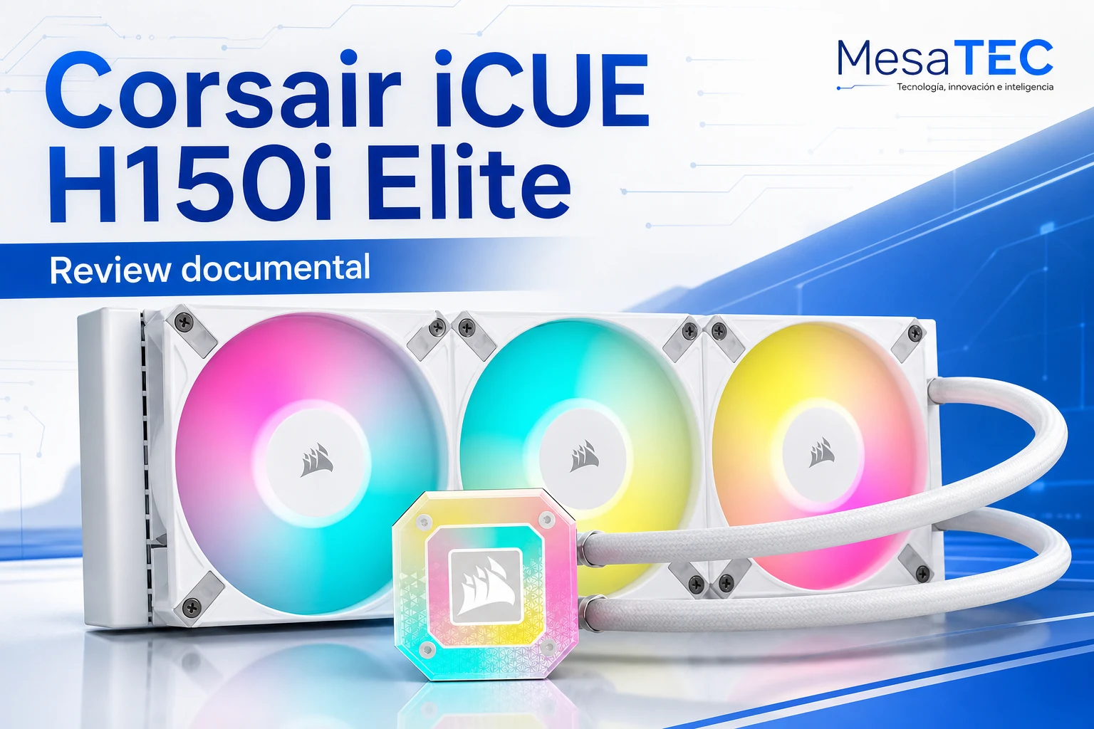 Corsair iCUE H150i Elite - review MesaTEC Image 2.0