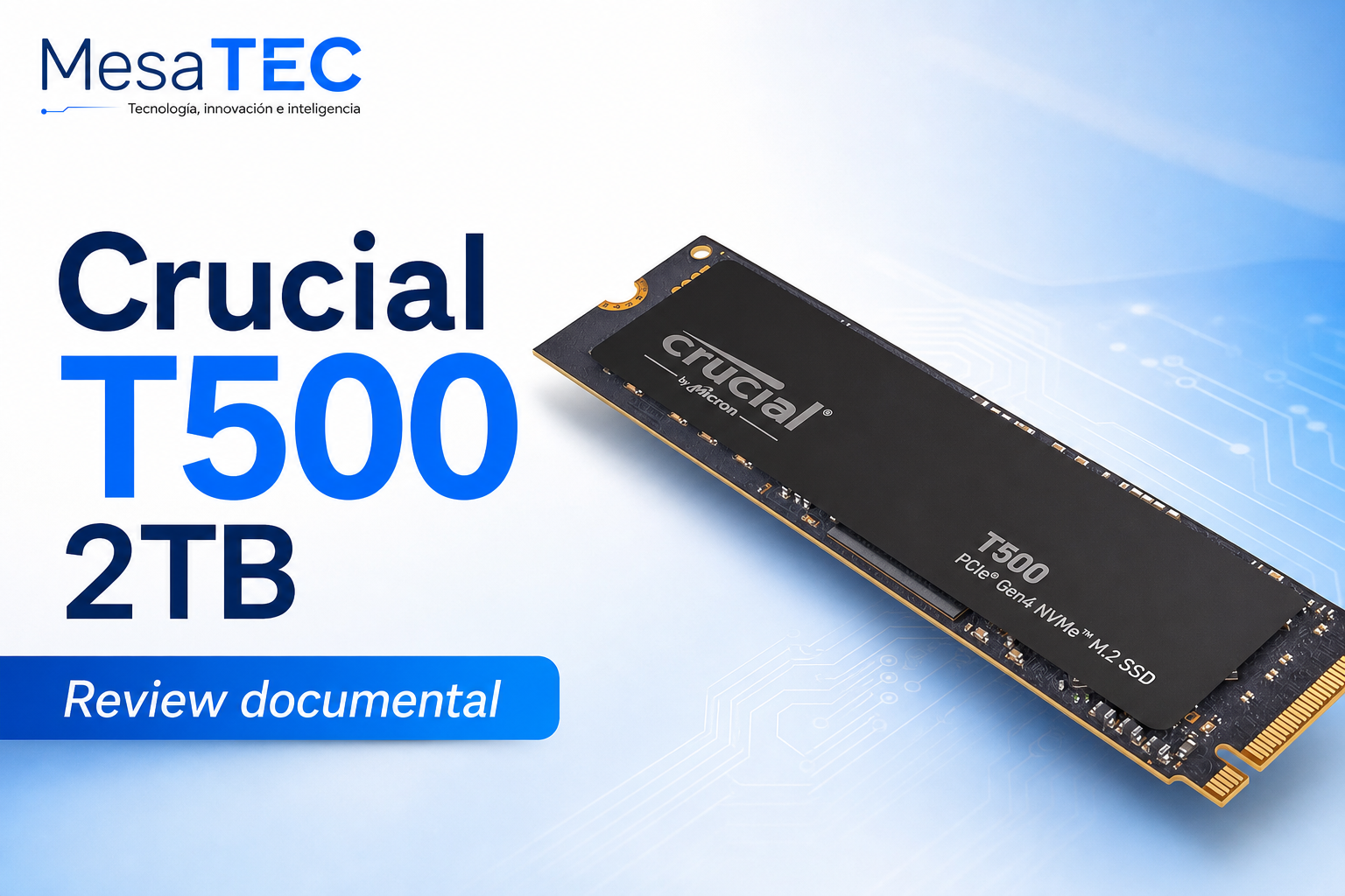 Crucial T500 2TB - review MesaTEC Image 2.0