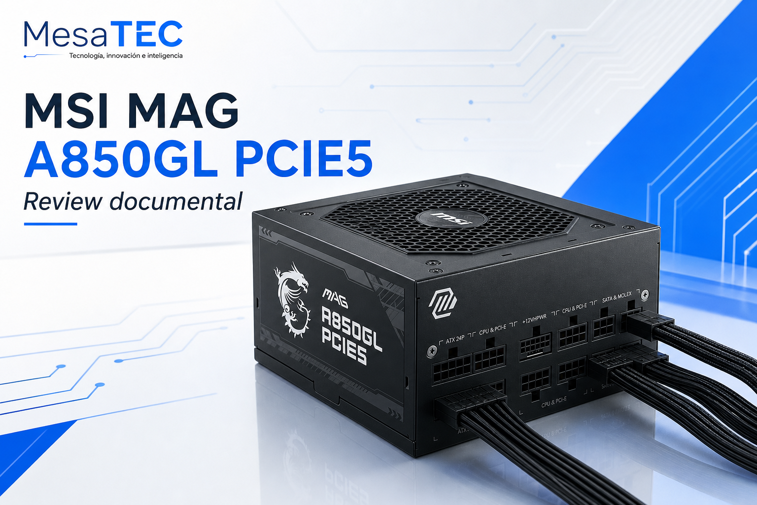 MSI MAG A850GL PCIE5 - review MesaTEC Image 2.0