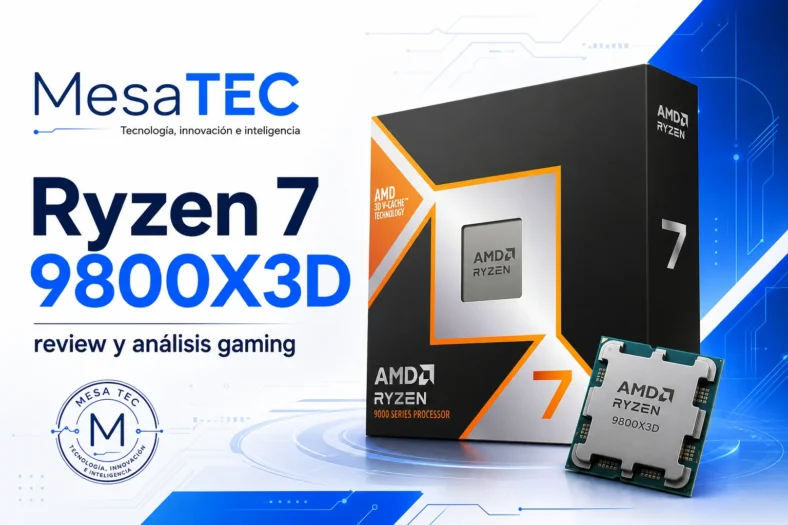 Mesatec Review Ryzen 7 9800X3D - imagen editorial MesaTEC