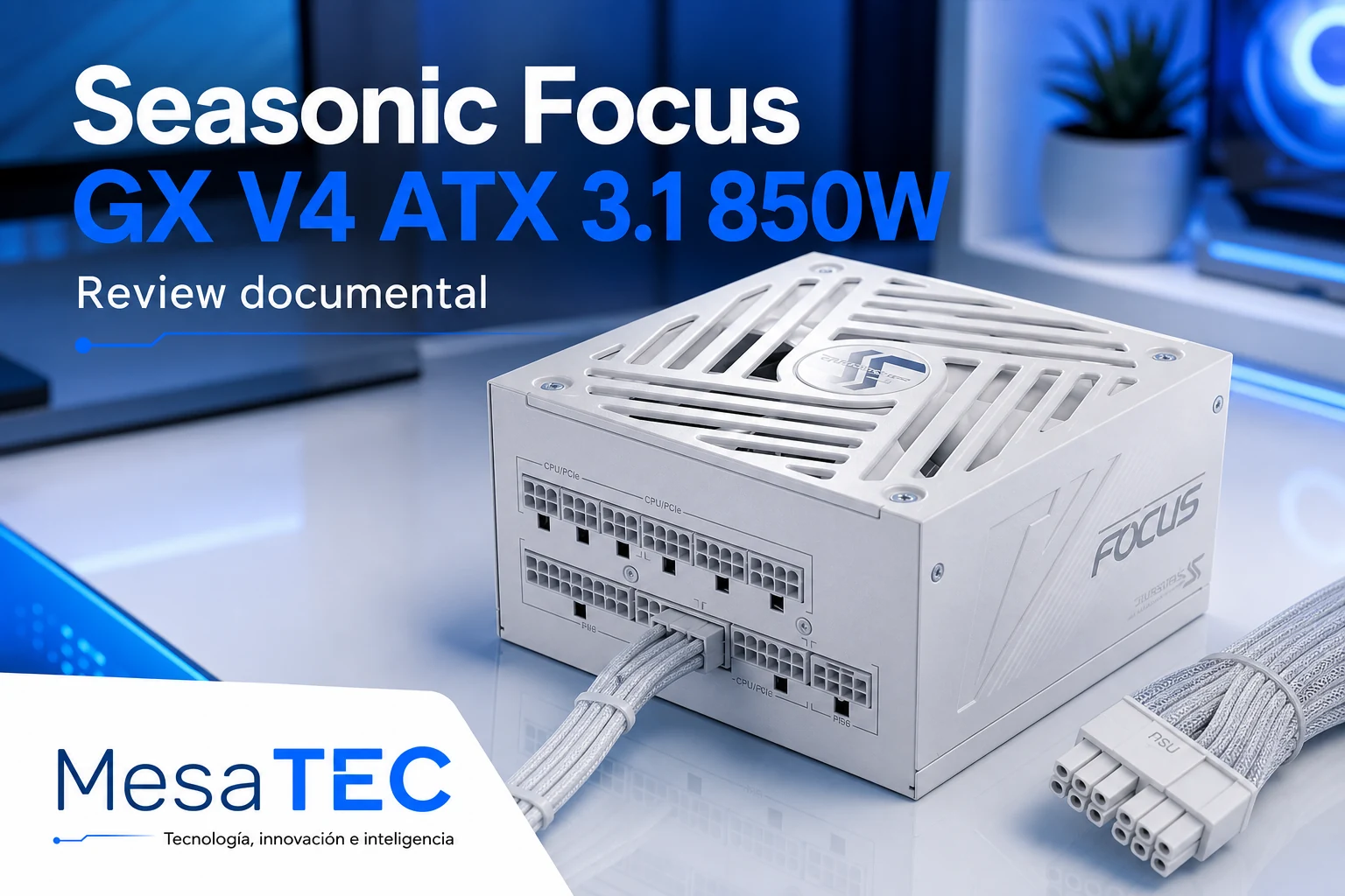 Seasonic Focus GX V4 ATX 3.1 850W - review MesaTEC Image 2.0