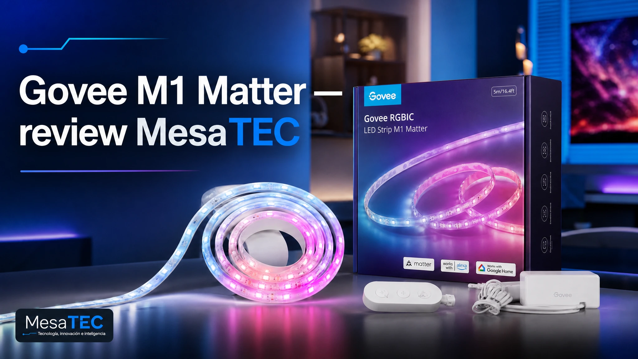 Govee M1 Matter — review MesaTEC con marca real Govee visible