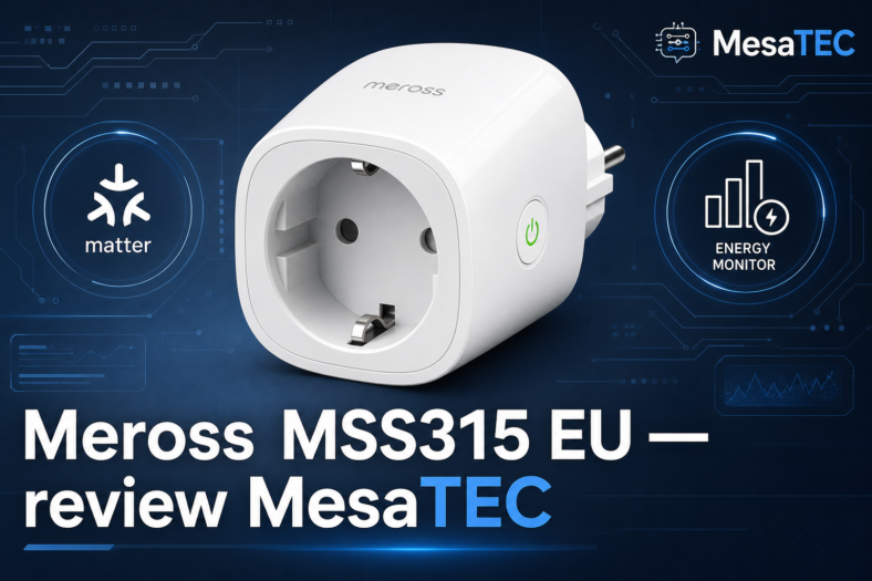 Review Meross MSS315 EU MesaTEC