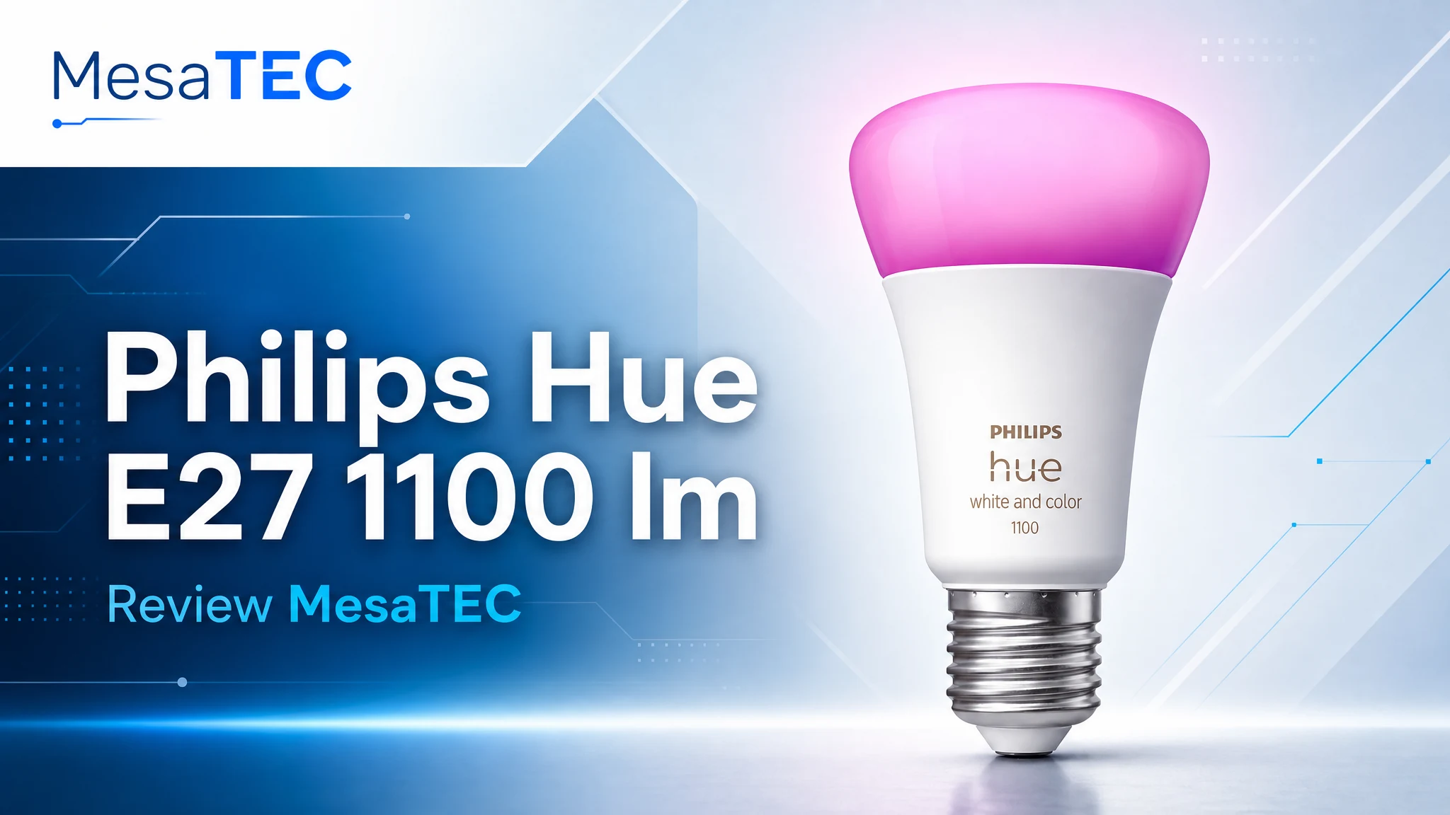 Philips Hue White and Color Ambiance E27 1100 lm — review MesaTEC con logo y texto integrado